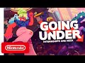 Going Under - Announcement Trailer - Nintendo Switch