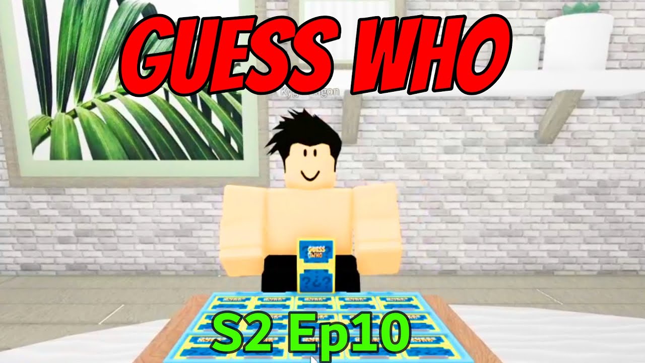 ROBLOX GUESS WHO YouTube 