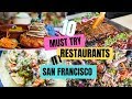 Where to eat in San Francisco | Top 10 must try restaurants!