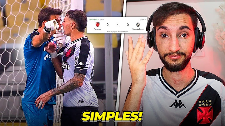 Vasco 0 x 2 Flamengo - SIMPLES = VASCO PERDEU PQ É RUIM.