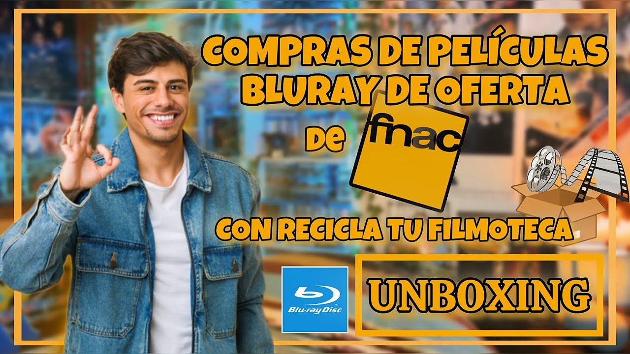 UNBOXING BLURAY 💿📦♻️ • Compras de PELÍCULAS en FNAC || Recicla tu filmoteca - haul