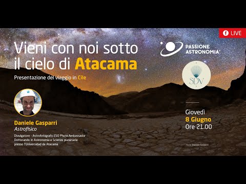 Vieni con noi sotto il cielo di Atacama! Presentazione del viaggio in Cile