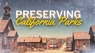 Cultural Heritage Preservation in California State Parks