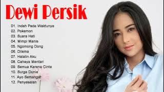 Kumpulan lagu Dewi Persik full album  - Lagu terbaik Dewi Persik 2021