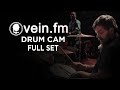 Vein | Drum Cam | Live (FULL SET)