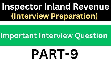 inspector inland revenue interview preparation ||inspector inland revenue interview questions || FBR