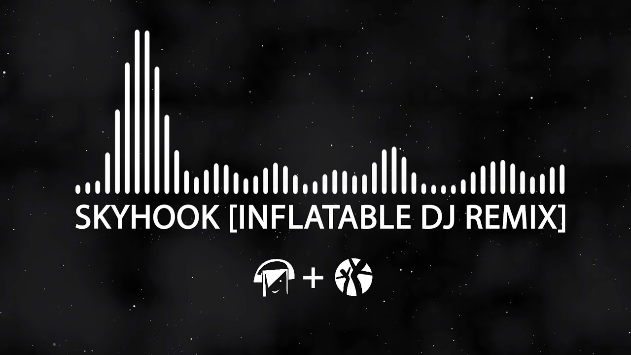 Skyhook (Inflatable DJ Remix) [Trance] - YouTube