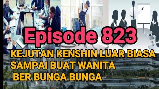 KENSHIN'S AMAZING SURPRISE, ALTHOUGH SIMPLE, MAKES WOMEN BLOOM, EPISODE 823