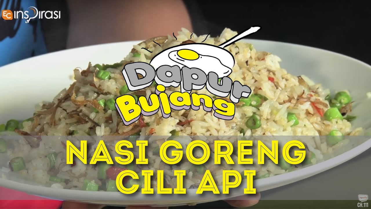 #DapurBujang: Nasi Goreng Cili Api. - YouTube