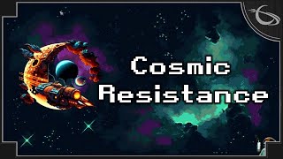 Cosmic Resistance - (Pixel Art Space Strategy)