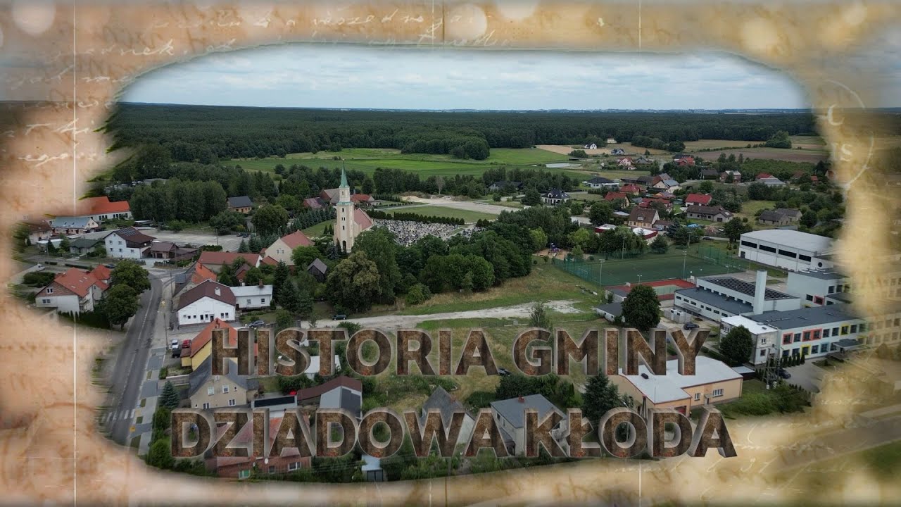 Historia Gminy Dziadowa Kłoda