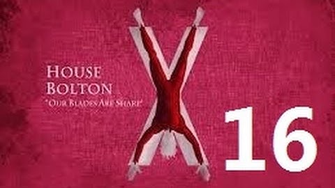 Crusader Kings 2: Game of thrones mod- Bolton Part 16