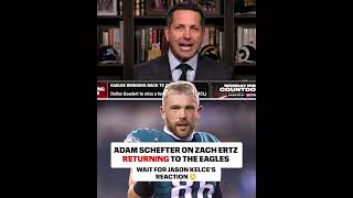 Adam Schefter details Zach Ertz's return to the Eagles Update