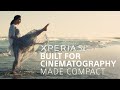Xperia 5 II – Built for Cinematography, made compact