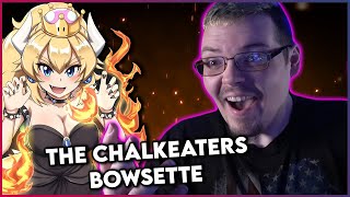 StrikingBlue Reacts: The Chalkeaters - Bowsette
