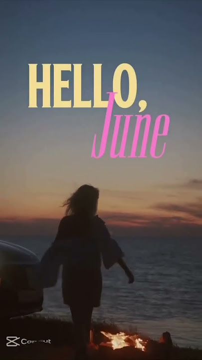 Hello June Capcut Template 11: https://www.capcut.com/t/Zs8aMvDHw/