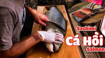 Xem cách người nhật xẻ thịt Cá Hồi làm Sashimi | Ẩm Thực Đà Nẵng