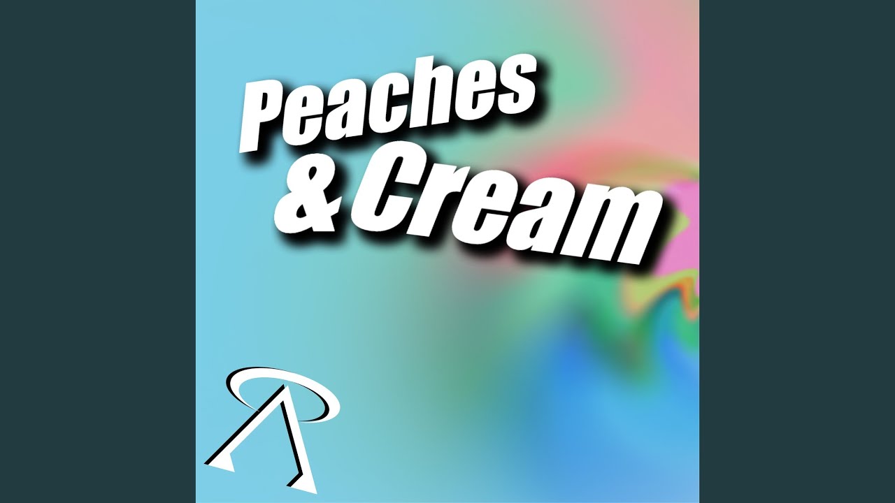 Peaches & Cream YouTube Peaches & Cream YouTube