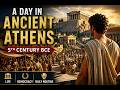 A Day in Ancient Athens | Life, Democracy &amp; Daily Routine in 5th Century BCE