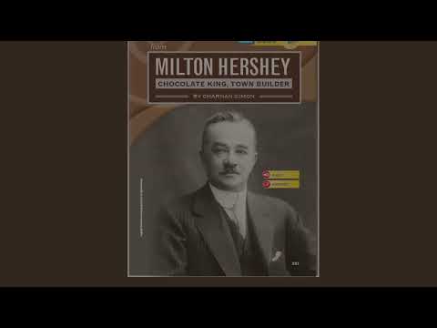 Video: Milloin milton hershey syntyi?