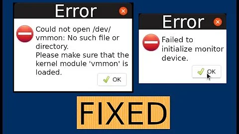 VMware Could not open dev/vmmon | Unable to open kernel device | Failed to initialize monitor device