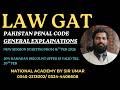 Pakistan Penal Code Law GAT Lecture 1| General Explanations