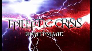 Nightmare - Epileptic Crisis