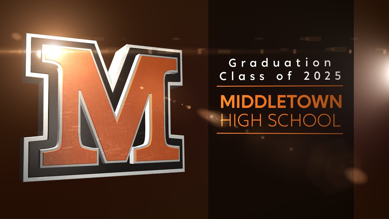 Middletown High School 2025 Graduation - YouTube