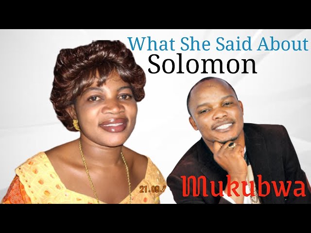 Hear What Angela Chibalonza Said About Solomon Mukubwa class=