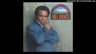 Mel Dancy - Just A Little Lovin' (1972)