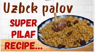 Uzbek Palov Super Pilav Recipe
