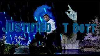 T Dott - Justified