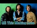 The Bee Gees All This Making Love MAIN COURSE 1975 mp3