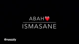 Abah ~ismasane