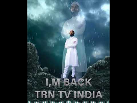 I,M BACK TRN TV INDIA