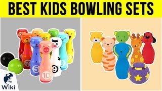 10 Best Kids Bowling Sets 2019