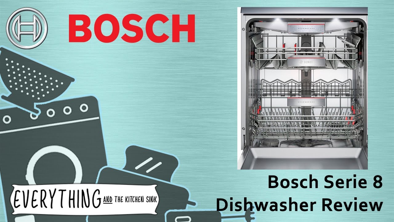 Bosch Series 8 Dishwasher Review Youtube