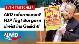 ARD, WDR und Co. sind längst ein Staat im Staate! – Sven Tritschler (AfD)