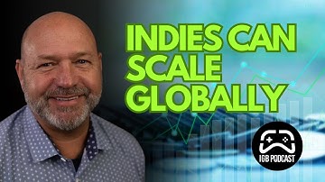 Podcast Highlight - Indies Can Scale Globally