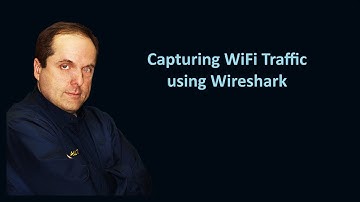 Capturing WiFi Traffic using Wireshark