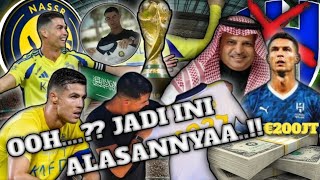DRAMA SELESAI!  ALASAN MENGEJUTKAN RONALDO PILIH SETIA DI AL NASSR, DAN TOLAK TAWARAN Al HILAL!!