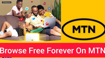 UNLIMITED‼️MTN FOREVER FREE BROWSING WITH HIGH SPEED