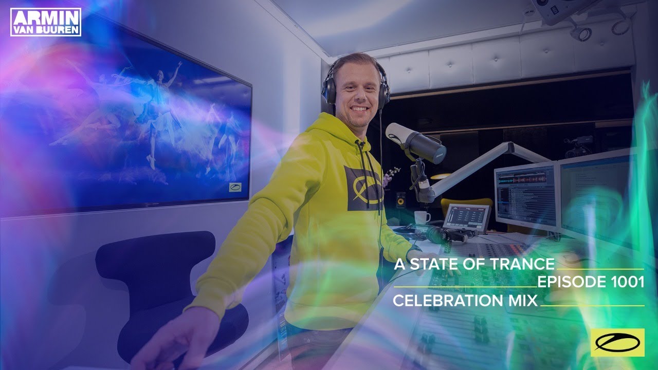 A State Of Trance Episode 1001 (ASOT 1000 - Celebration Mix) [@A State Of Trance]