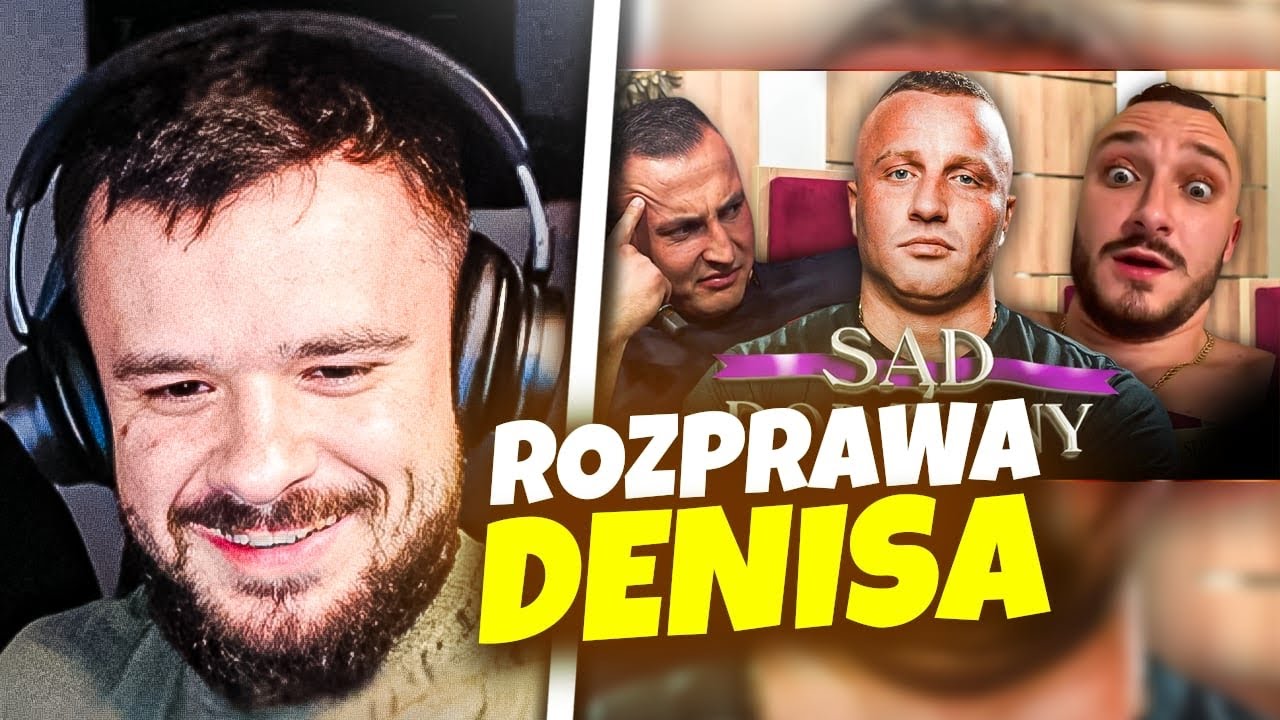 TAKEFUN OGLĄDA: HERMAN - DENIS ZAŁĘCKI ROZPRAWA W SĄDZIE (DZIGI, SZACHTA)