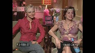 Legally Blonde II:Red White &amp; Blonde Jessica Cauffiel&amp; Alanna Ubach Press Junket(2003)