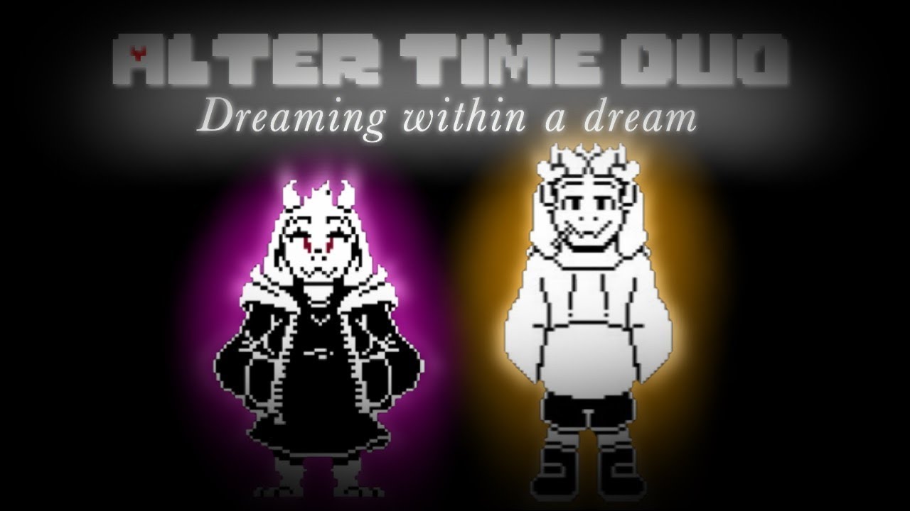 Alter Duo】Dreaming within a dream 【Altertale Bad Time undertale AU remix】 - YouTube