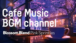 Cafe Music BGM channel - Pink Sprinkles (Official Music Video)