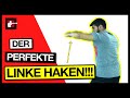 Linker Haken beim Boxen / Kopfhaken schlagen Basics / Hook Tutorial