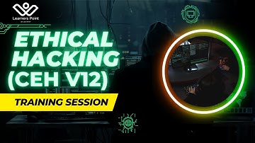 Certified Ethical Hacker (CEH V12) Session with Mr. Babatunde @DUBAI | Learners Point Academy