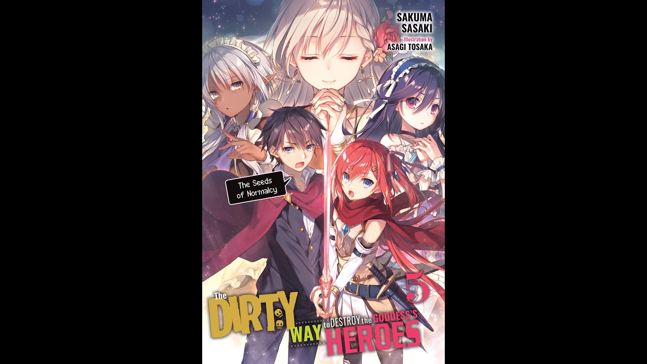 The Dirty Way To Destroy The Goddess's Hero Volume 5 Audiobook - YouTube